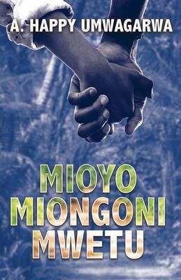 Produktbild: Mioyo Miongoni Mwetu