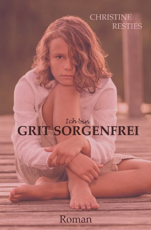 Produktbild: Ich Bin Grit Sorgenfrei