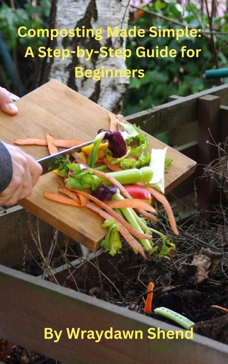 Produktbild: Composting Made Simple: A Step-by-Step Guide for Beginners