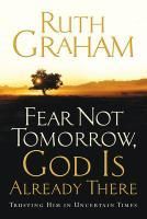 Produktbild: Fear Not Tomorrow, God Is Already There