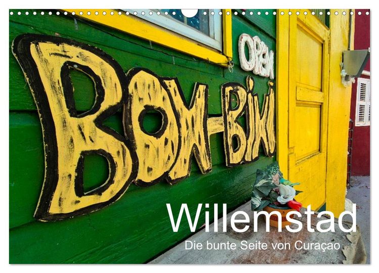 Produktbild: Willemstad - Die bunte Seite von Cura&ccedil;ao (Wandkalender 2026 DIN A3 quer), CALVENDO Monatskalender