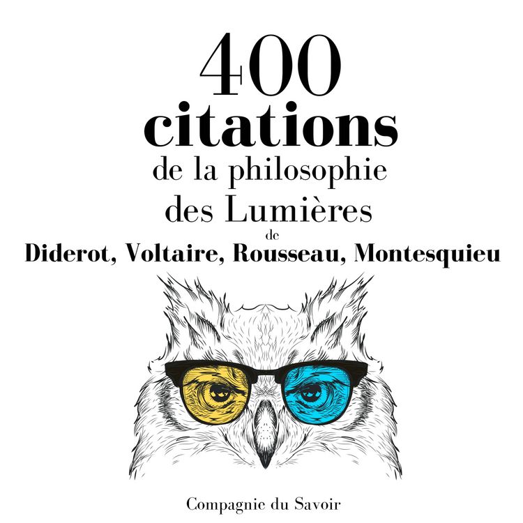 Produktbild: 400 citations de la philosophie des Lumi&egrave;res