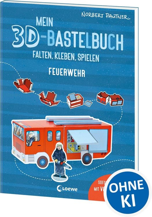 Produktbild: Mein 3D-Bastelbuch - Falten, kleben, spielen - Feuerwehr