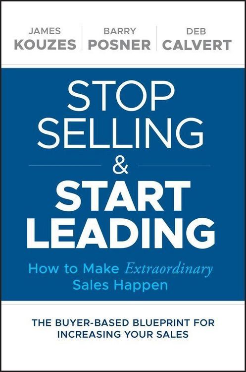 Produktbild: Stop Selling and Start Leading