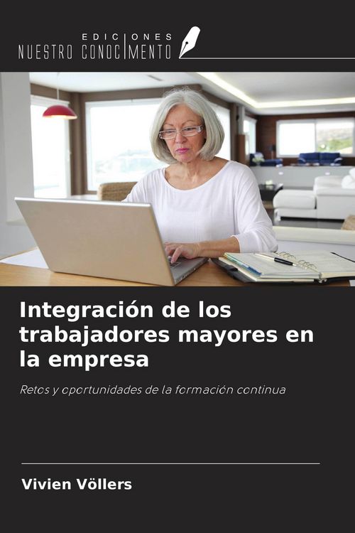 Produktbild: Integraci&oacute;n de los trabajadores mayores en la empresa