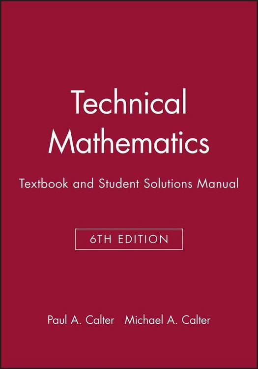 Produktbild: Technical Mathematics, Textbook and Student Solutions Manual