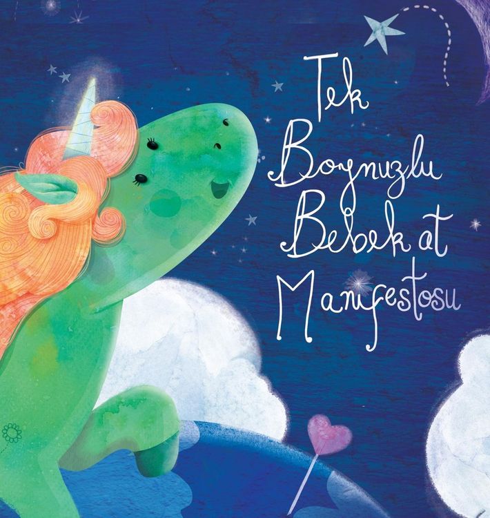 Produktbild: Tek Boynuzlu Bebek At Manifestosu - Baby Unicorn Turkish