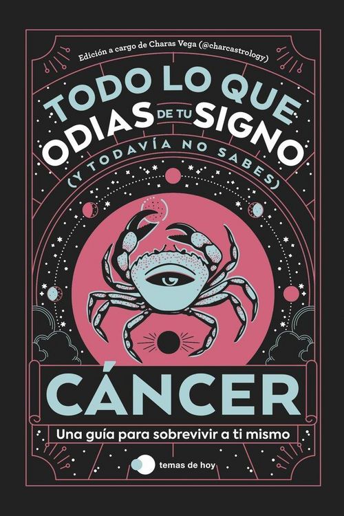 Produktbild: C&aacute;ncer: Todo lo que odias de tu signo y todav&iacute;a no sabes