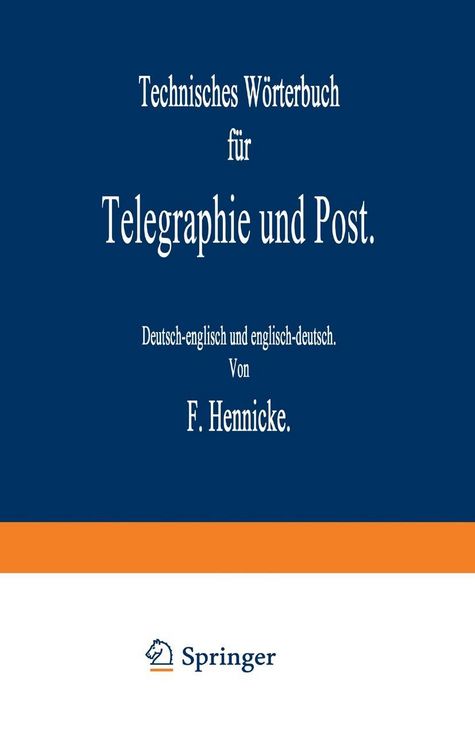 Produktbild: Technisches W&ouml;rterbuch f&uuml;r Telegraphie und Post