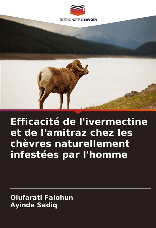 Produktbild: Efficacit&eacute; de l'ivermectine et de l'amitraz chez les ch&egrave;vres naturellement infest&eacute;es par l'homme
