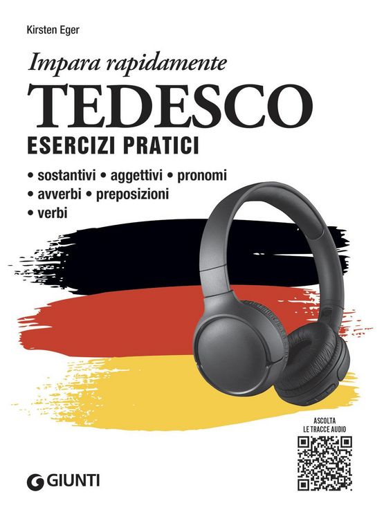 Produktbild: Tedesco. Esercizi pratici. Sostantivi, aggettivi, pronomi, avverbi, preposizioni, verbi