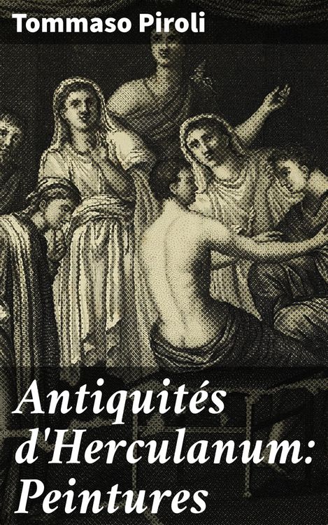Produktbild: Antiquit&eacute;s d'Herculanum: Peintures