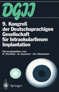 Produktbild: 9. Kongre&szlig; der Deutschsprachigen Gesellschaft f&uuml;r Intraokularlinsen Implantation
