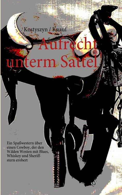 Produktbild: Aufrecht unterm Sattel