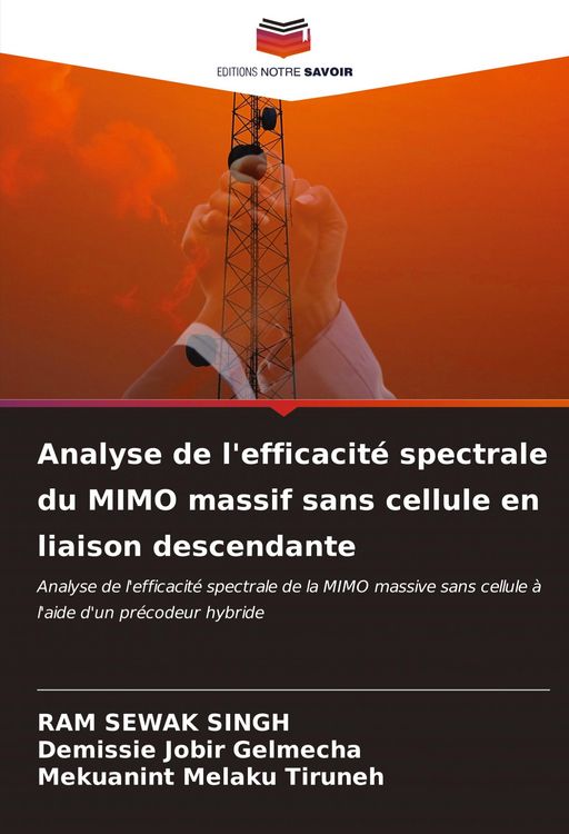 Produktbild: Analyse de l'efficacit&eacute; spectrale du MIMO massif sans cellule en liaison descendante