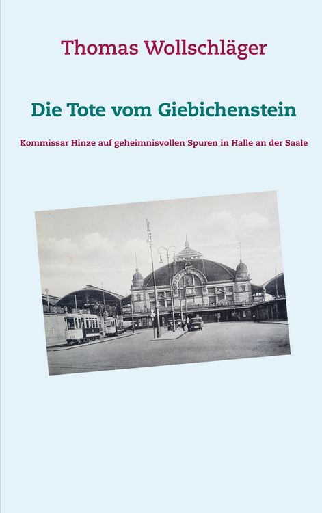 Produktbild: Die Tote vom Giebichenstein