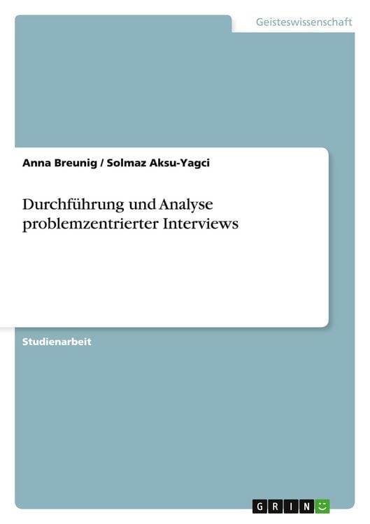 Produktbild: Durchf&uuml;hrung und Analyse problemzentrierter Interviews