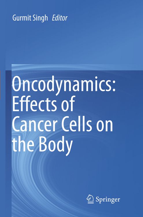 Produktbild: Oncodynamics: Effects of Cancer Cells on the Body