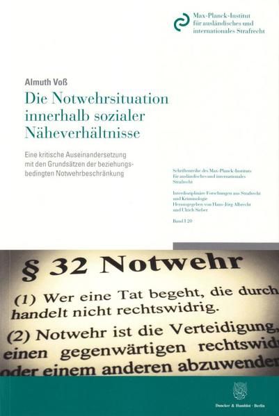 Produktbild: Die Notwehrsituation innerhalb sozialer N&auml;heverh&auml;ltnisse.