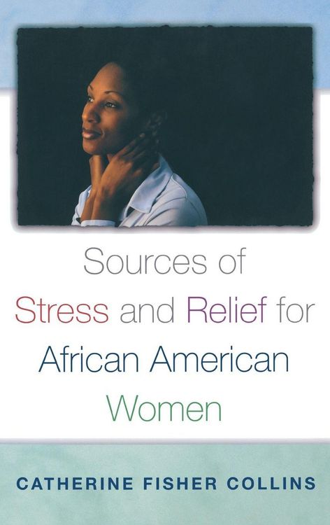Produktbild: Sources of Stress and Relief for African American Women