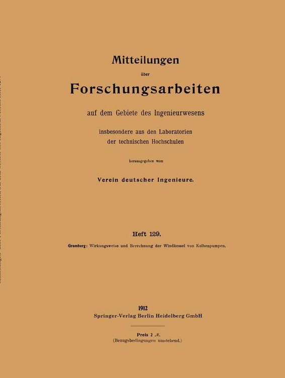 Produktbild: Wirkungsweise und Berechnung der Windkessel von Kolbenpumpen