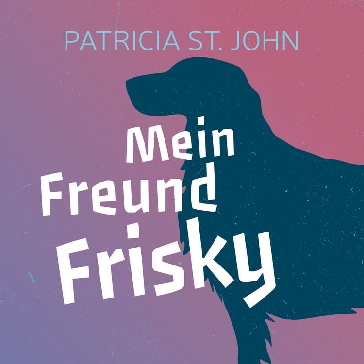 Produktbild: Mein Freund Frisky