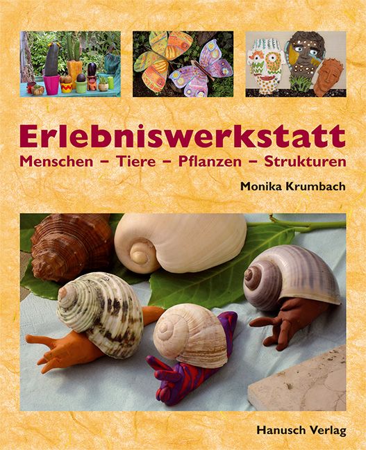 Produktbild: Erlebniswerkstatt Menschen - Tiere - Pflanzen - Strukturen