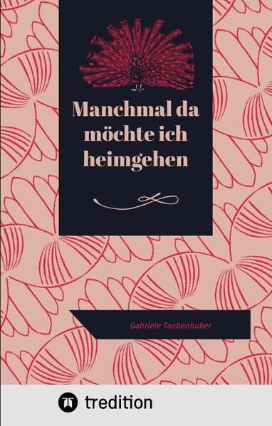Produktbild: Manchmal da m&ouml;chte ich heimgehen