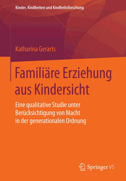Produktbild: Famili&auml;re Erziehung aus Kindersicht