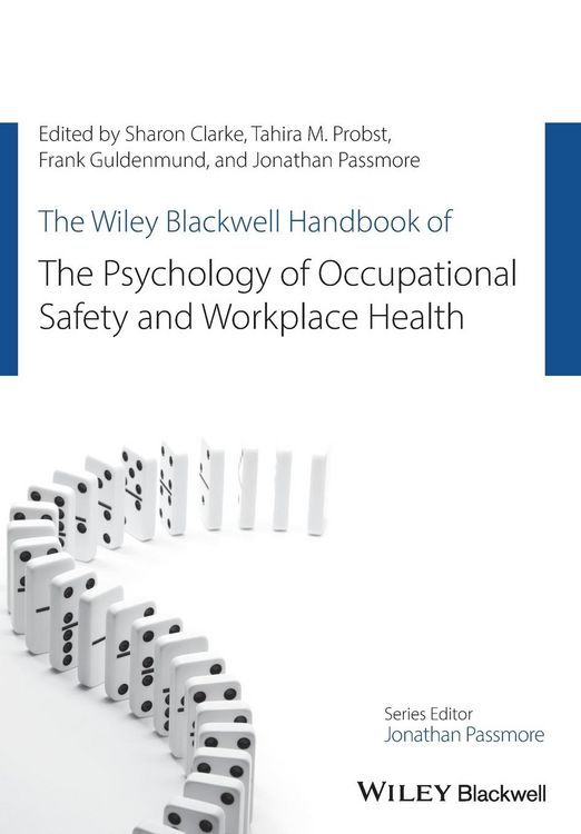 Produktbild: The Wiley Blackwell Handbook of the Psychology of Occupational Safety and Workplace Health