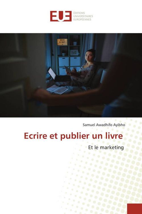 Produktbild: Ecrire et publier un livre