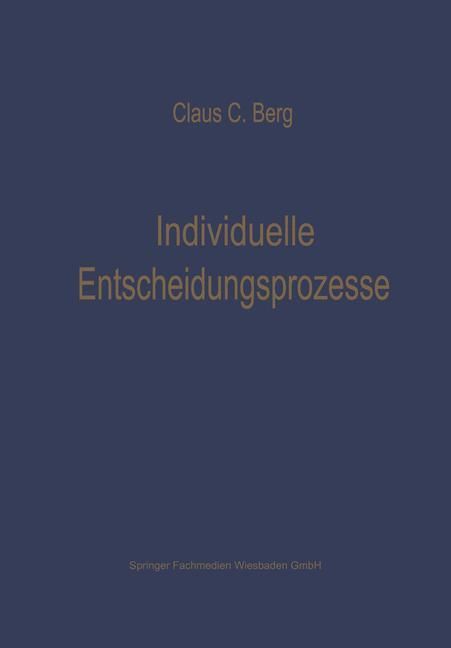 Produktbild: Individuelle Entscheidungsprozesse: Laborexperimente und Computersimulation
