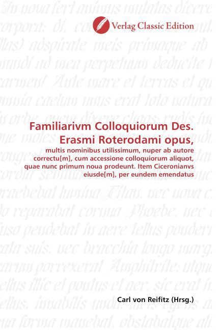 Produktbild: Familiarivm Colloquiorum Des. Erasmi Roterodami opus,