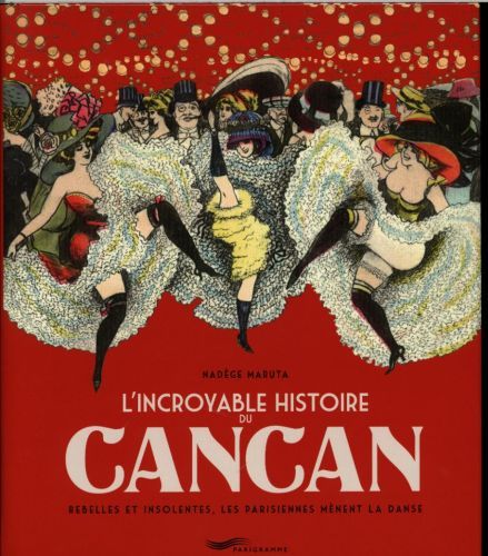 Produktbild: L'incroyable histoire du cancan