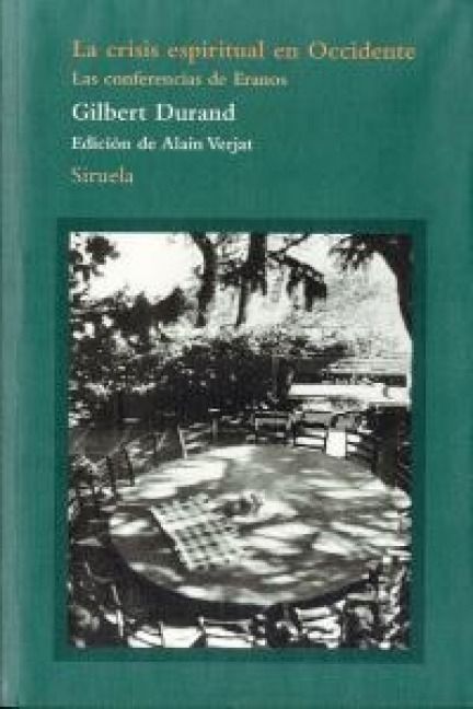 Produktbild: La crisis espiritual en Occidente: Las conferencias de Eranos