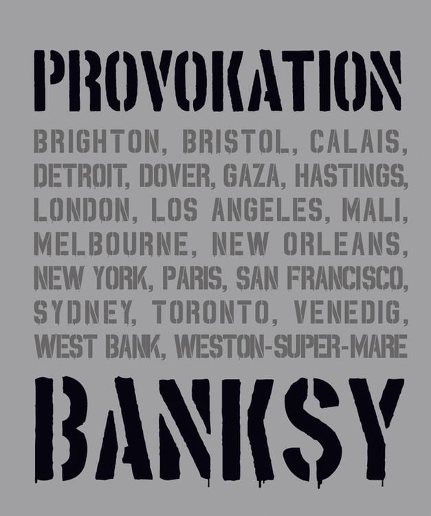 Banksy Provokation