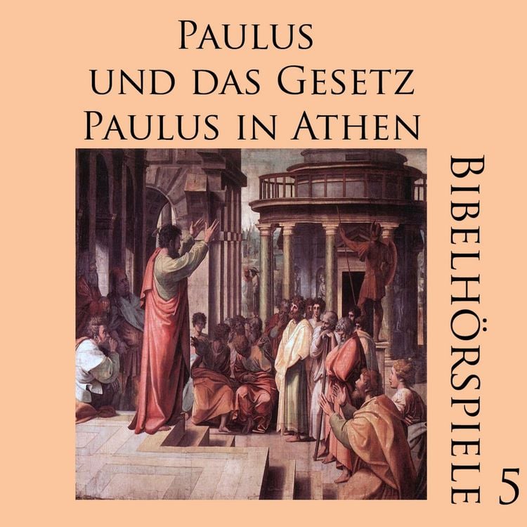 Produktbild: Paulus und das Gesetz - Paulus in Athen