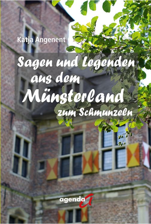 Produktbild: Sagen und Legenden aus dem M&uuml;nsterland zum Schmunzeln