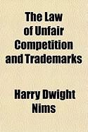 Produktbild: The Law of Unfair Competition and Trademarks