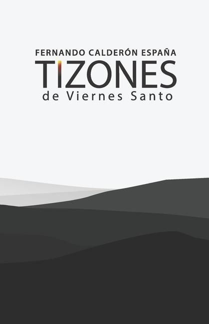 Produktbild: Tizones de Viernes Santo
