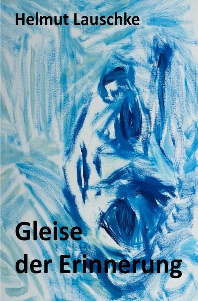 Produktbild: Gleise der Erinnerung