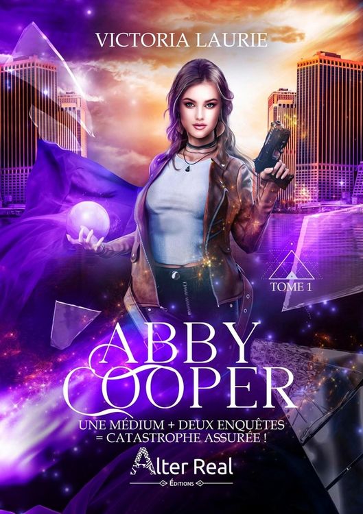 Produktbild: Abby Cooper T.1 : Une Medium + Deux Enquetes = Catastrophe Assuree !