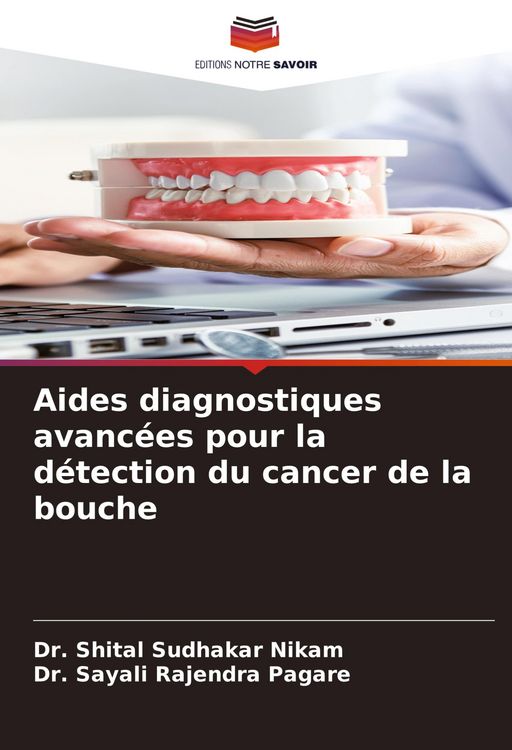 Produktbild: Aides diagnostiques avanc&eacute;es pour la d&eacute;tection du cancer de la bouche
