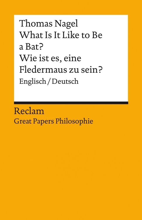 Produktbild: What Is It Like to Be a Bat? / Wie ist es, eine Fledermaus zu sein? Englisch/Deutsch