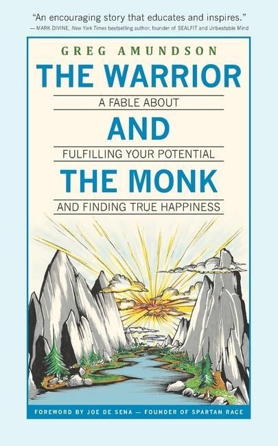 Produktbild: The Warrior and The Monk: A Fable About Fulfilling Your Potential And Finding True Happiness