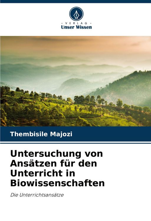 Produktbild: Untersuchung von Ans&auml;tzen f&uuml;r den Unterricht in Biowissenschaften
