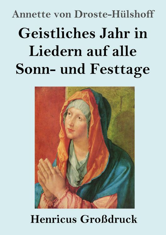 Produktbild: Geistliches Jahr in Liedern auf alle Sonn- und Festtage (Gro&szlig;druck)