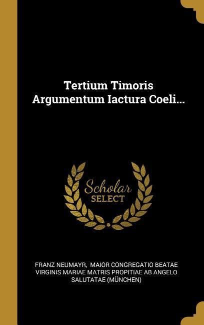 Produktbild: Tertium Timoris Argumentum Iactura Coeli...
