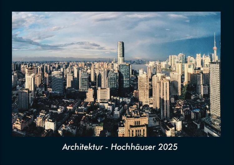 Produktbild: Architektur - Hochhäuser 2025 Fotokalender DIN A4