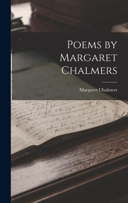 Produktbild: Poems by Margaret Chalmers